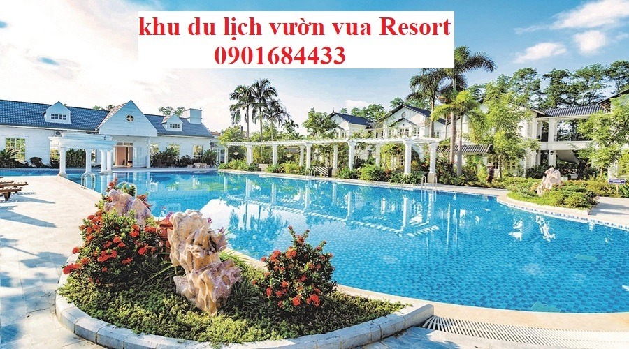 Khu du lịch vườn Vua Resort