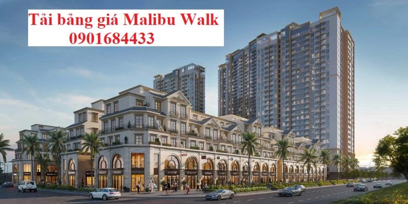 Tải bảng giá Malibu Walk