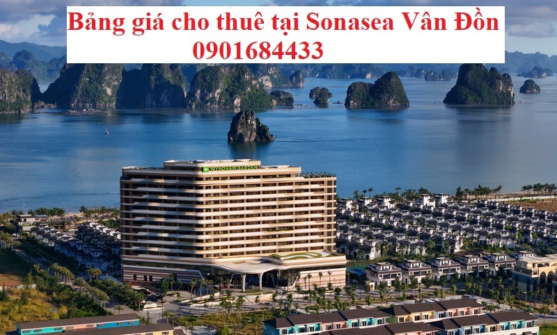 Bảng giá cho thuê tại Sonasea Vân Đồn