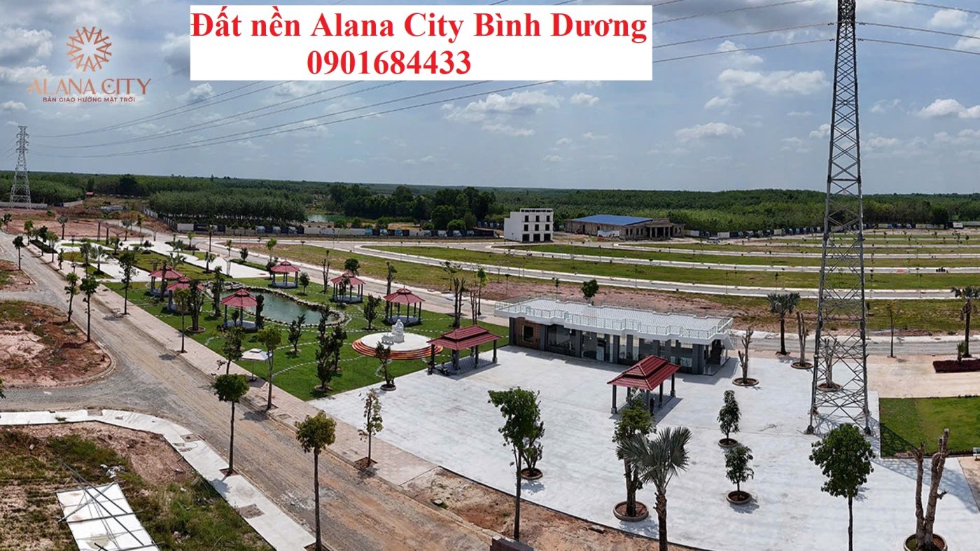 Tải bảng giá đất nền Alana City Bình Dương