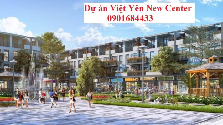 Dự án Việt Yên New Center