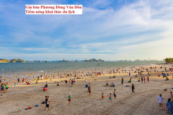 Giá bán Phương Đông Vân Đồn - Tiềm năng khai thác du lịch