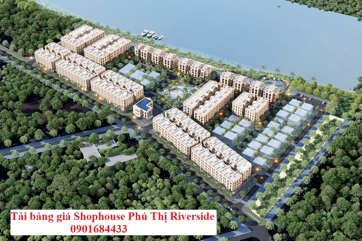 Tải bảng giá Shophouse Phú Thị RIverside