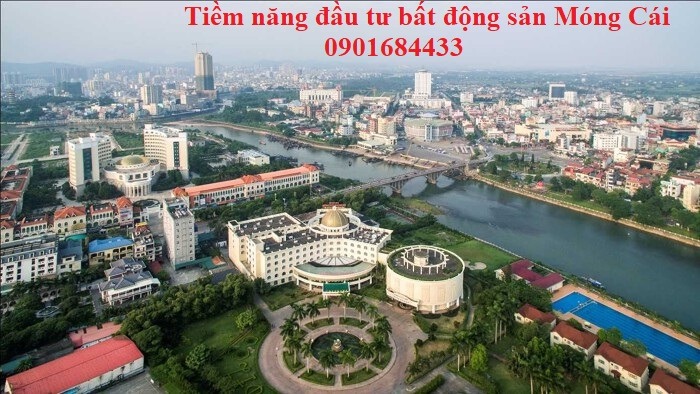 Tiềm năng đầu tư bất động sản Móng Cái