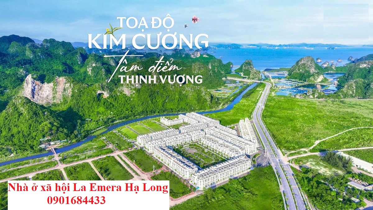 Nhà ở xã hội La Emera Hạ Long - 0901684433