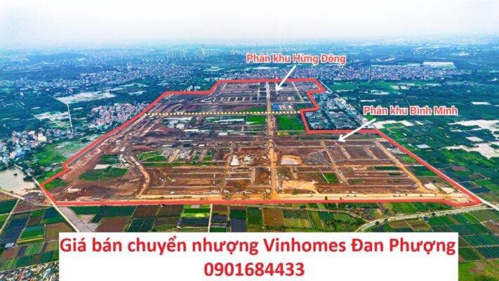 Giá bán chuyển nhượng Vinhomes Đan Phượng - 0901684433