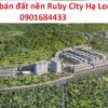 Giá bán đất nền Ruby City Hạ Long - 0901684433