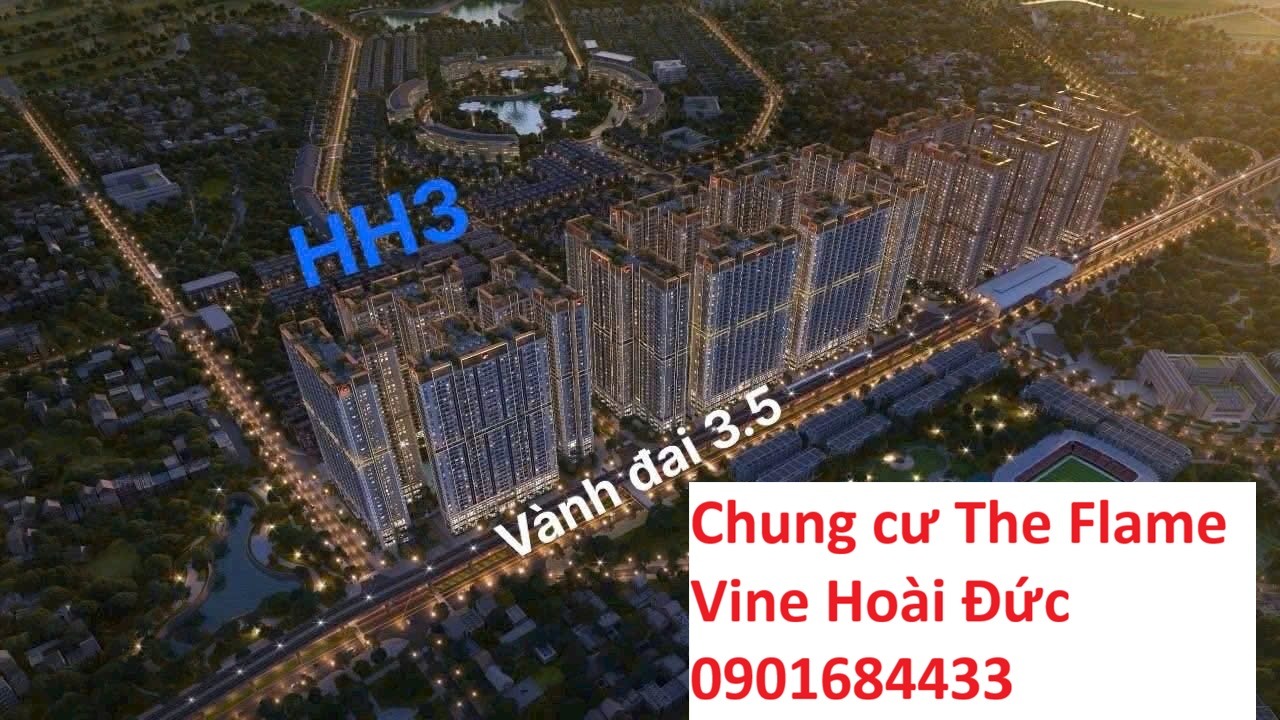 Chung cư The Flame Vine Hoài Đức - Giá bán: 0901684433