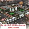 Giá bán HUD Mê Linh Central - Tải bảng giá: 0901684433