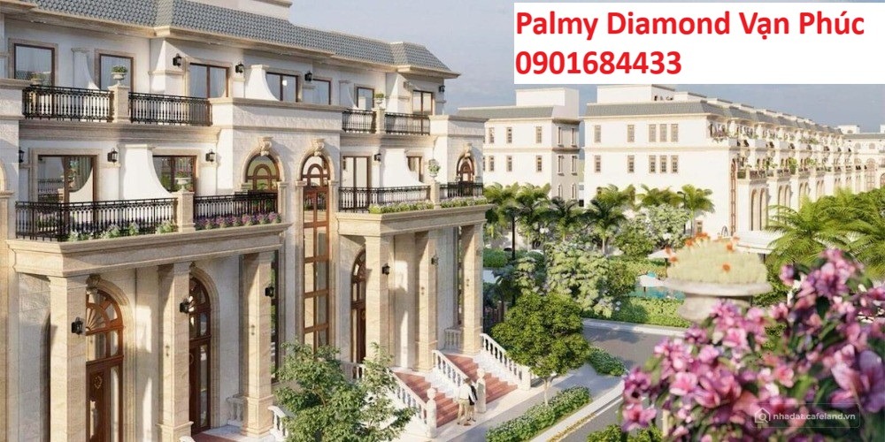 Dự án Palmy Diamond Vạn Phúc - Tải bảng giá: 0386 279 939