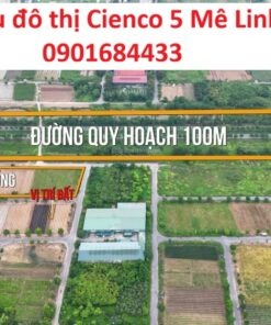 Khu đô thị Cienco 5 Mê Linh - Tải bảng giá: 0901684433