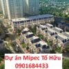 Dự án Mipec Tố Hữu - Tải bảng giá: 0901684433