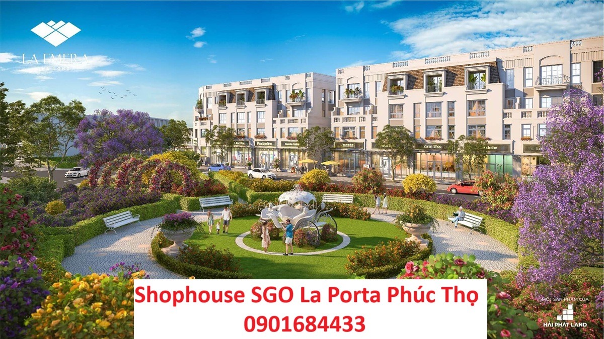 Shophouse SGO La Porta Phúc Thọ - Tải bảng giá: 0901684433