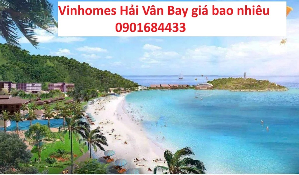 Vinhomes Hải Vân Bay giá bao nhiêu - Bảng giá: 0901684433
