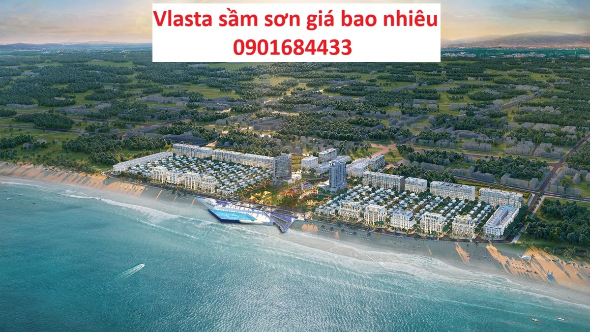 Vlasta Sầm Sơn giá bao nhiêu? - 0901684433
