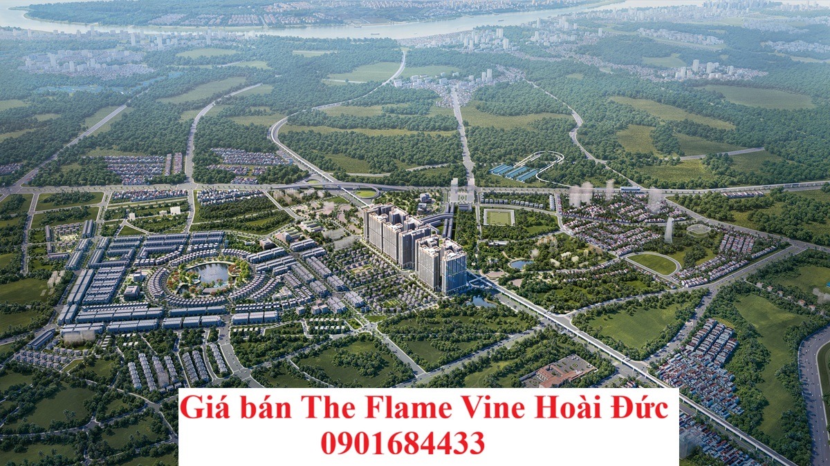 Giá bán The Flame Vine Hoài Đức - Tải bảng giá: 0901684433