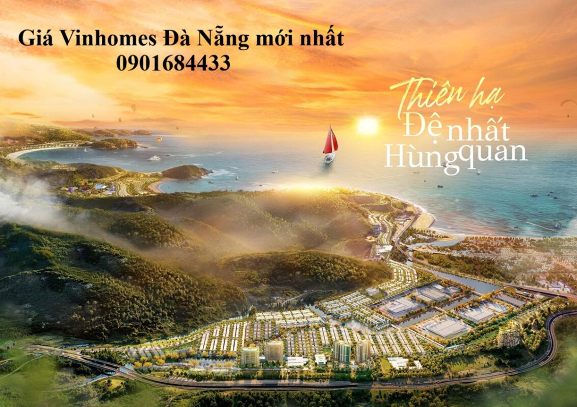 Giá Vinhomes Đà Nẵng mới nhất - Tải bảng giá: 0901684433