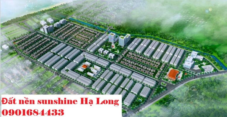 Đất nền Sunshine Hạ Long - Giá bán: 0901684433