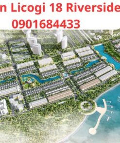 Dự án Licogi 18 Riverside Hải Dương - Giá bán: 0901684433