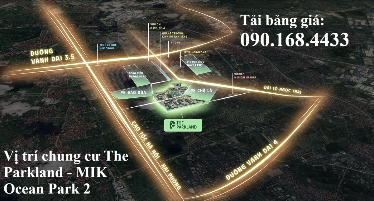 Vị trí Chung cư The Parkland MIK Ocean Park 2 - Giá bán: 0901684433