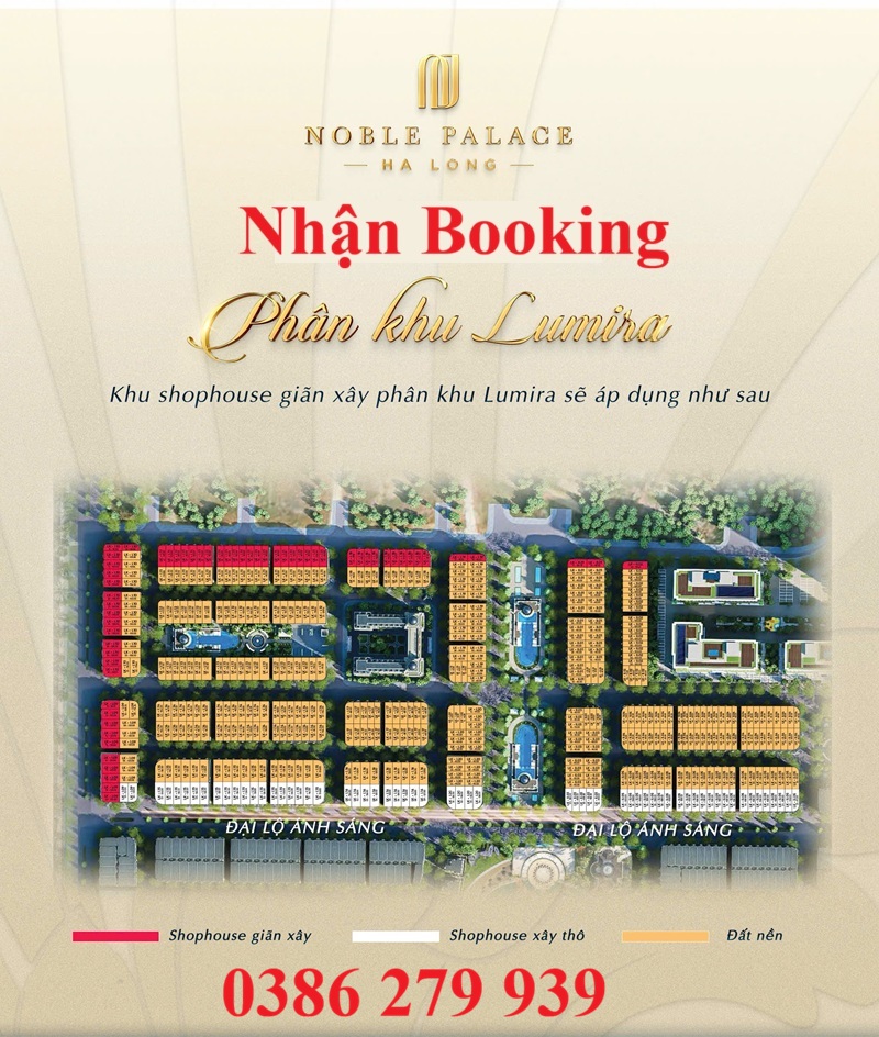 Nhận booking đất nền Noble Palace Hạ Long - Hotline: 0386 279 939