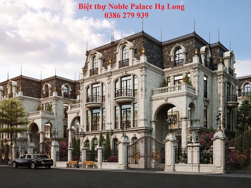 Biệt thự Noble Palace Hạ Long - Giá bán: 0386 279 939