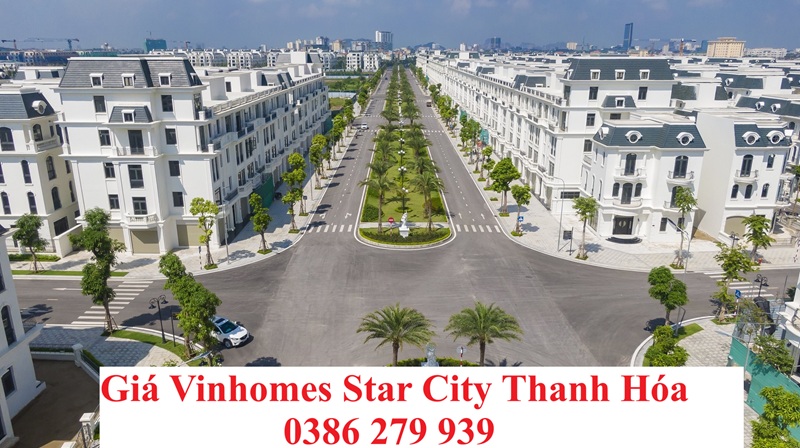 Giá Vinhomes Star City Thanh Hóa - Giá bán: 0386 279 939